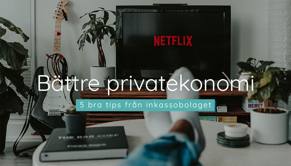 Battre-privatekonomi-5-bra-tips-fraan-inkassobolaget-Inkasso-Blogg